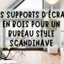 Support écran en bois pour un bureau scandinave : Les produits Craft Kitties